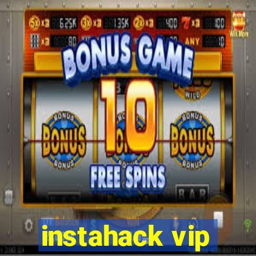 instahack vip